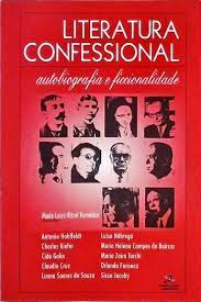 Literatura Confessional Autobiografia E Faccionalidade