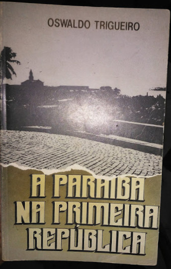 A Paraiba Na Primeira Republica