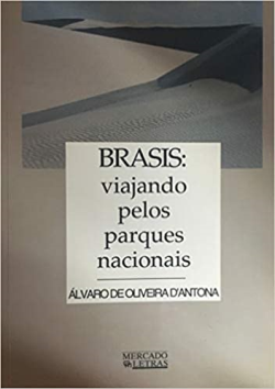 Brasis - Viajando Pelos Parques Nacionais