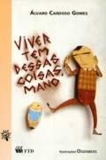 Viver Tem Dessas Coisas Mano