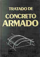 Tratado De Concreto Armado - Coberturas Arcos Cupulas V. 04