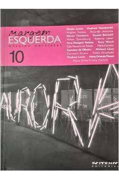 Margem Esquerda Ensaios Marxistas V.10