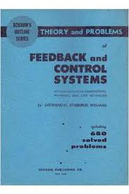 Theory And Problems Of Feedback And Control System