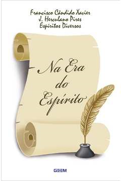 Na Era Do Espirito