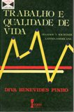 Trabalho E Qualidade De Vida - Desafios A Sociedade Latino-americana