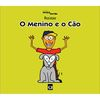 O Menino E O Cao
