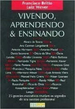 Vivendo, Aprendendo E Ensinando