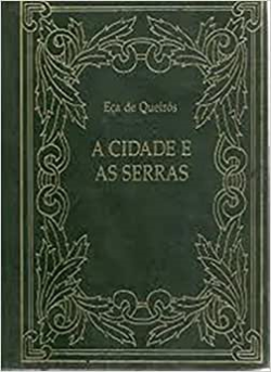 A Cidade E As Serras
