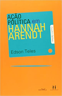 Acao Politica Em Hannah Arendt