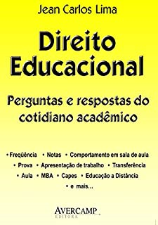 Direito Educacional - Perguntas E Respostas Do Cotidiano Academico