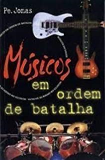 Musicos Em Ordem Da Batalha