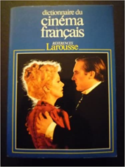 Dictionnaire Du Cinema Francais