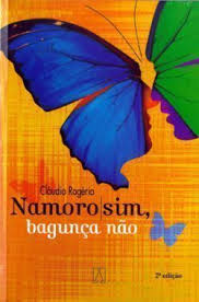 Namoro Sim, Bagunca Nao