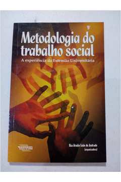 Metodologia do trabalho social - a experiencia da extensao universitaria