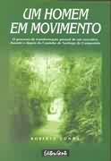Um Homem Em Movimento