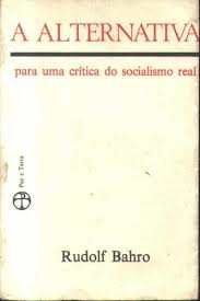 A Alternativa Para Uma Critica Do Socialismo Real