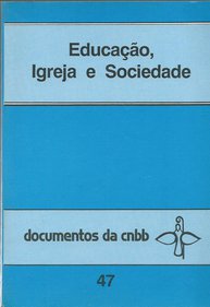 Educacao Igreja E Sociedade