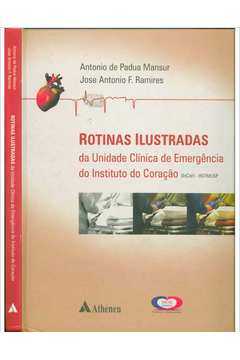 Rotinas Ilustradas Da Unidade Clinica De Emergencia Do Instituto Do Coracao