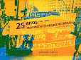 25 Anos 1980-2005 - Movimento Negro No Brasil / 25 Years Of The Black Movement In Brazil