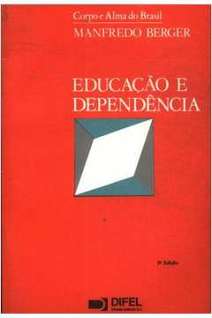 educacao e dependencia