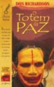 O Totem Da Paz