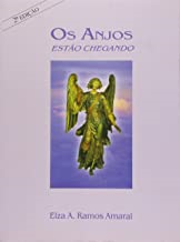 Os Anjos Estao Chegando