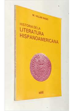 Historia de La Literatura HispanoAmericana