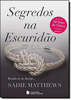 Segredos Na Escuridao - Livro 02