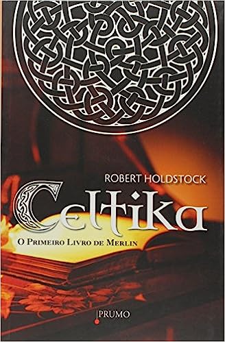 Celtika - O primeiro livro de Merlim