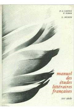Manuel Des Etudes Litteraires Francaises