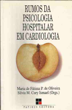 Rumos Da Psicologia Hospitalar Em Cardiologia