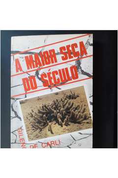 A Maior Seca Do Seculo