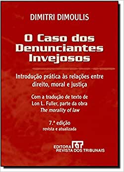 O Caso Dos Denunciantes Invejosos