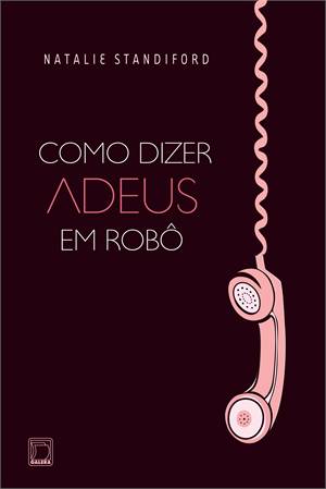 Como Dizer Adeus Em Robo