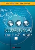 Globalizacao - O Que E Isso Afinal