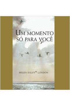 Um Momento So Para Voce
