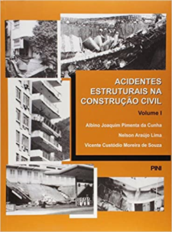 Acidentes Estruturais Na Construcao Civil - V.01