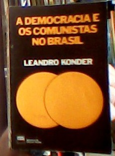 A Democracia E Os Comunistas No Brasil