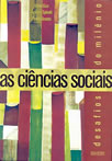 As Ciencias Sociais Desafios Do Milenio