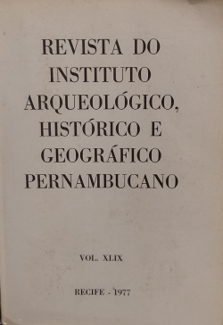 Revista Do Instituto Arqueologico Historico E Geografico Pernambucano - V. 49