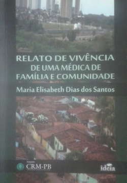 Relato De Vivencia De Uma Medica De Familia E Comunidade