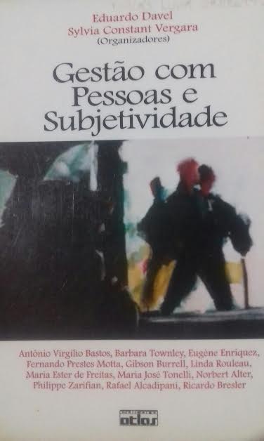 Gestao Com Pessoas E Subjetividade