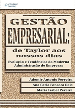 Gestao Empresarial - De Taylor Aos Nossos Dias