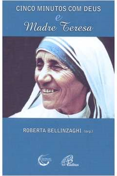 Cinco Minutos Com Deus E Madre Teresa