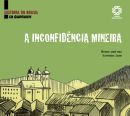 Inconfidencia Mineira, A - Historia Do Brasil Em Quadrinhos