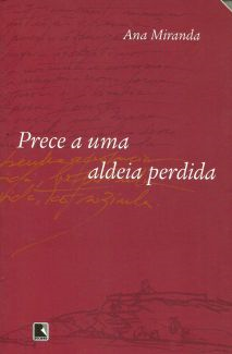 Prece A Uma Aldeia Perdida