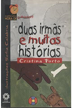 Duas Irmas E Muitas Historias