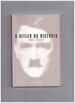 O Hitler Da Historia