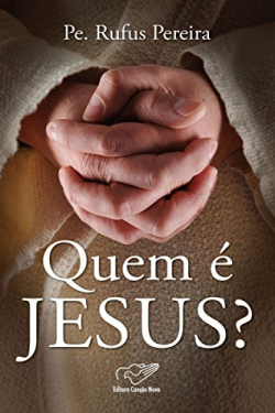 Quem E Jesus?