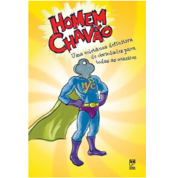 Homem Chavao - Uma Coletanea Definitiva De Obviedades Para Todas As Ocasioes